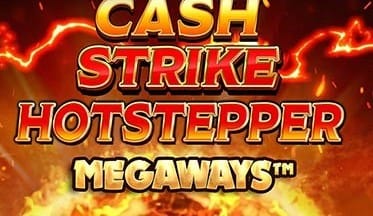 Cash Strike Hotstepper Megaways